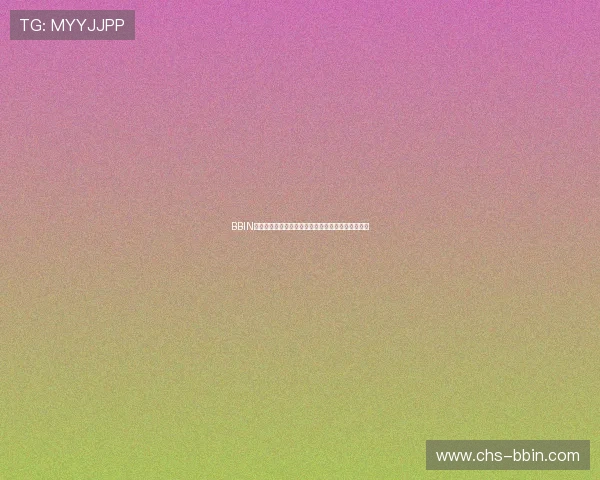 BBIN网址官方最新入口,提供多样化的线上博彩游戏体验 BBIN网址官方最新入口,提供多样化的线上博彩游戏体验